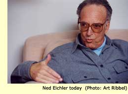 Ned Eichler today