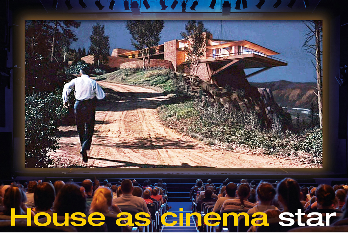 House as Cinema Star